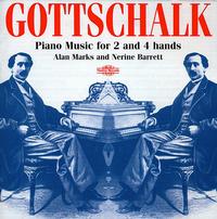 Gottschalk: Piano Music for 2 and 4 hands von Various Artists