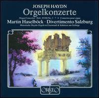 Haydn: Orgel Konzerte von Martin Haselböck