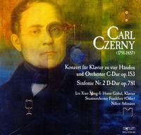 Carl Czerny: Konzert für Klavier zu vier Händen und Orchester Op. 153; Sinfonie No. 2 Op. 781 von Various Artists