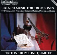 French Music for Trombones von Triton Trombone Quartet
