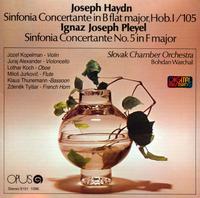 Haydn: Sinfonia Concertante in B flat major Hob.I/105; Ignaz Joseph Pleyel: Sinfonia Concertante No. 5 von Slovak Chamber Orchestra
