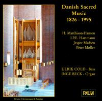 Danish Sacred Music, 1826-1995 von Various Artists