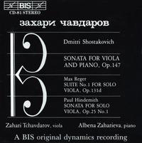 Shostakovich: Sonata for Viola and Piano; Max Reger: Suite No. 1 for Viola; Paul Hindemith: Sonata for Viola von Zahari Tchavdarov