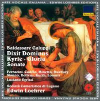 Baldassare Galuppi: Gloria; Dixit Dominus; Kyrie; Sonate von Edwin Loehrer