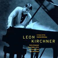 Leon Kirchner Historic Recordings von Various Artists