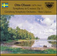 Otto Olsson: Symphony in G minor, Op. 11 von Mats Liljefors
