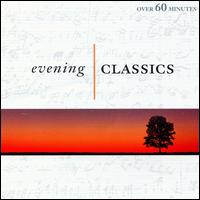 Evening Classics von Various Artists