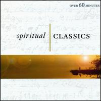Spiritual Classics von Various Artists