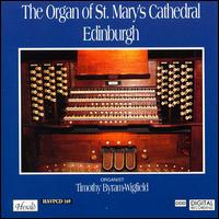 The Organ of St. Mary's Cathedral, Edinburgh von Timothy Byram-Wigfield
