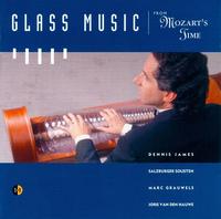 Glass Music from Mozart's Time von Dennis James