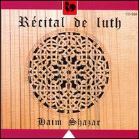 Récital de luth von Haim Shazar