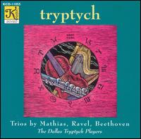 Tryptych: Trios by Mathias, Ravel, Beethoven von Various Artists