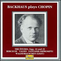 Backhaus Plays Chopin von Wilhelm Backhaus