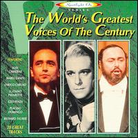 World's Greatest Voices of the Century von Various Artists