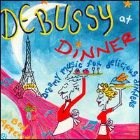 Debussy at Dinner von Various Artists