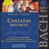 Bach: Cantatas, BWV 109-111 von Helmuth Rilling