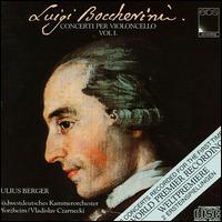 Boccherini: Cello Concertos Vol. 1 von Julius Berger