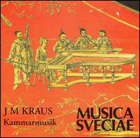 J.M. Kraus: Kammarmusik von Various Artists