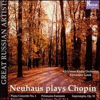 Neuhaus Plays Chopin von Heinrich Neuhaus