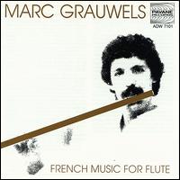 French Music for Flute von Marc Grauwels
