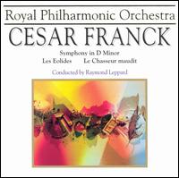 Franck: Symphony in D/Eolides/Chausseur maudit von Royal Philharmonic Orchestra