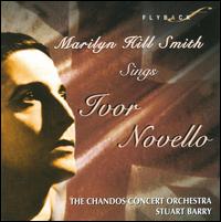 Ivor Novello Songs von Marilyn Hill Smith