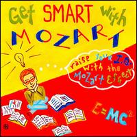 Get Smart with Mozart von Various Artists