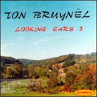 Ton Bruynèl: Looking Ears 3 von Ton Bruynèl