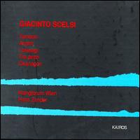 Scelsi: Anahit; I Presagi von Various Artists