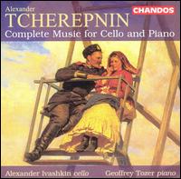 Tcherepnin: Complete Music for Cello and Piano von Various Artists