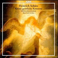 Heinrich Schütz:  Kleine geistliche Konzerte von Weser-Renaissance