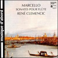 Marcello: Sonatas for Flute von René Clemencic