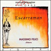 Castelnuovo-Tedesco: Escarraman von Massimo Felici