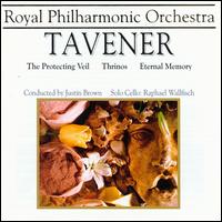 Tavener: Protecting Veil/Thrinos/Eternal Memory von Royal Philharmonic Orchestra