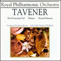 Tavener: Protecting Veil/Thrinos/Eternal Memory von Royal Philharmonic Orchestra