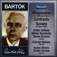 Bártok: Rhapsodies/Contrasts/Violin Sonata von Various Artists