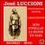 Grands Ténors: Jose Luccioni von Jose Luccione