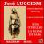 Grands Ténors: Jose Luccioni von Jose Luccione