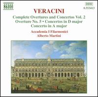 Veracini: Complete Overtures and Concertos, Vol.2 von Alberto Martini