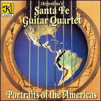 Portraits of the Americas von Santa Fe Guitar Quartet