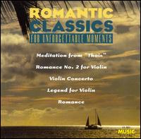 Romantic Classics for Unforgettable Moments von Various Artists