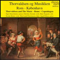 Thorvaldsen and the Music Rome-Copenhagen von Various Artists
