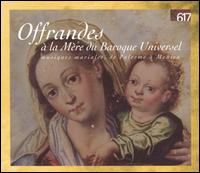 Offrandes à la Mère du Baroque Universel von Various Artists