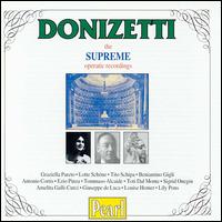 Donizetti: Supreme Opera Recordings von Various Artists