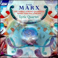 Marx: String Quartets von Lyric Quartet