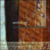 Ensemble Renaissance Anthology von Ensemble Renaissance