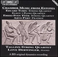 Chamber Music from Estonia von Tallinn String Quartet