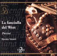 Puccini: La fanciulla del West von Renata Tebaldi