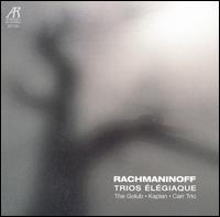 Rachmaninov: Trio Elegiague von Golub Kaplan Carr Trio