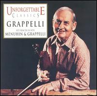 Unforgettable Classics: Grappelli von Stéphane Grappelli